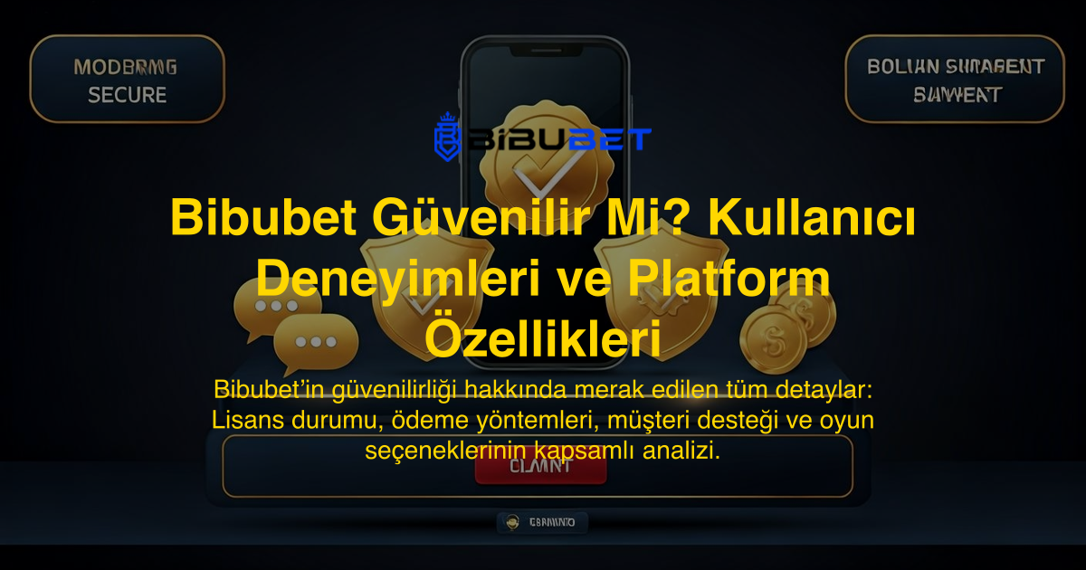 Bibubet Güvenilir Mi? Kullanıcı Deneyimleri ve Platform Özellikleri